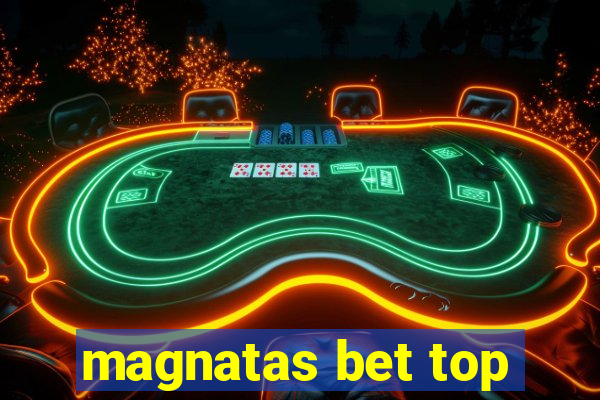 magnatas bet top